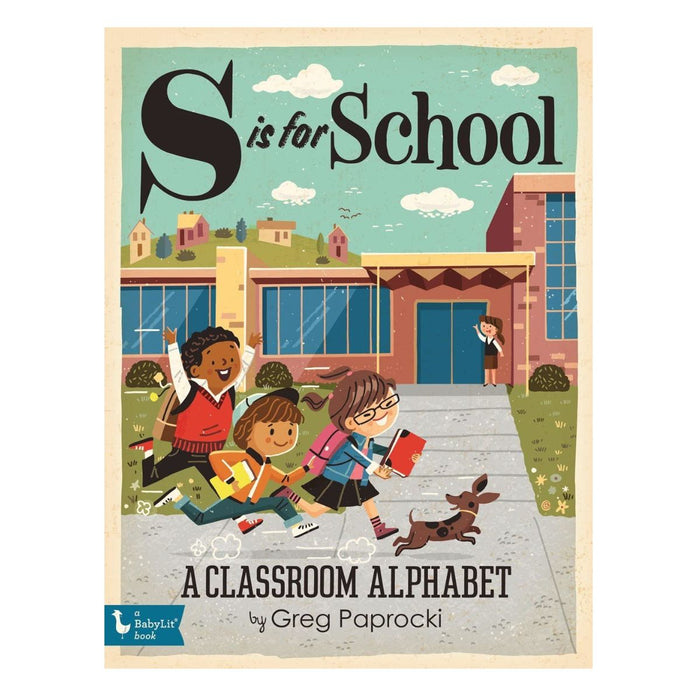 S is for School