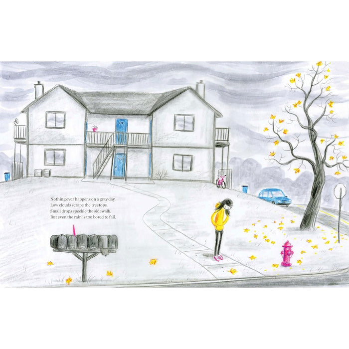 Chronicle Books Nothing Ever Happens on a Gray Day Book