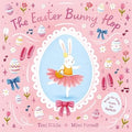 Chronicle Books The Easter Bunny Hop Book
