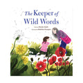 Chronicle Books The Keeper of Wild Words Book