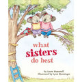 Chronicle Books What Sisters Do Best Book