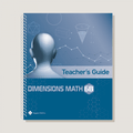 Teacher's Guide for Dimensions Math 6B, featuring a spiral binding and a cover design with a silhouette of a head, geometric shapes, and the title text.