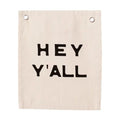 Imani and kids Hey Y'all Mini Canvas Banner