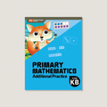 Cover of 'Primary Mathematics Additional Practice' workbook for Grade KB, featuring cartoon animals and math symbols on a blue background.