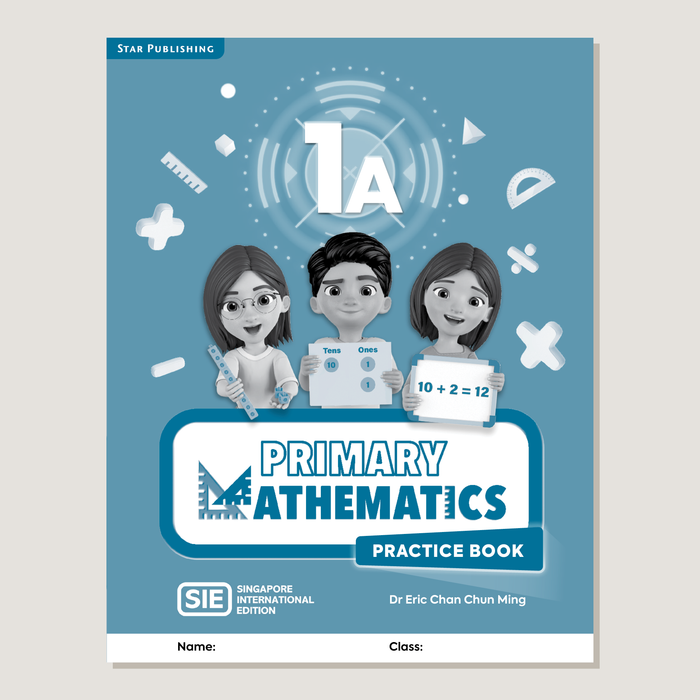 Practice book cover of "1A Primary Mathematics SIE" with cartoon characters holding addition manipulatives on a blue background