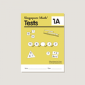 Cover of Singapore Math Tests 1A book with yellow background featuring test questions and answer options.